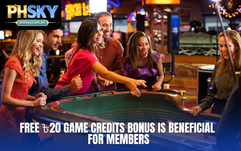 Free ৳20 Game Credits Bonus is beneficial for members