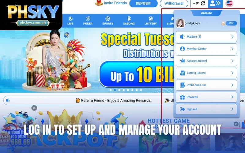 Log in to set up and manage your account