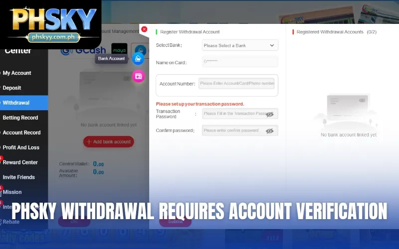 PHSKY withdrawal requires account verification