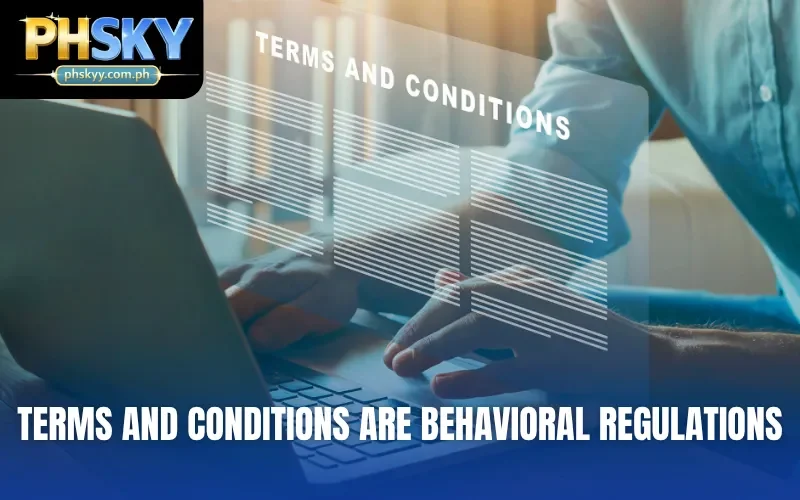 Terms and conditions are behavioral regulations
