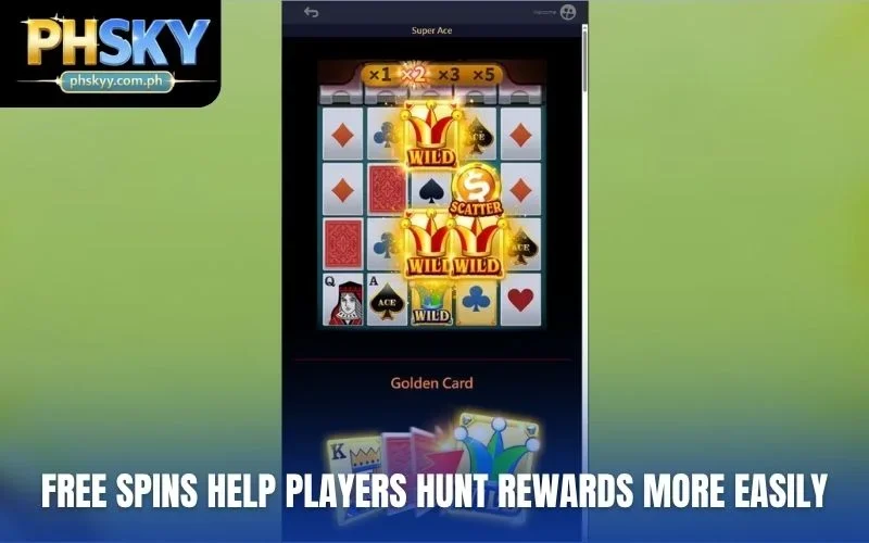 Free spins help players hunt rewards more easily