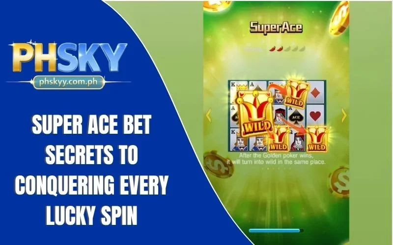 Super Ace Bet