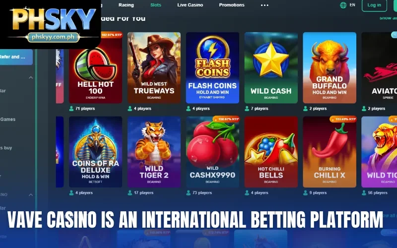 Vave Casino is an international betting platform