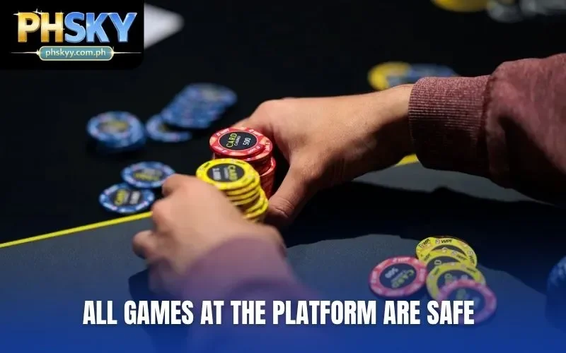 All games at the platform are safe