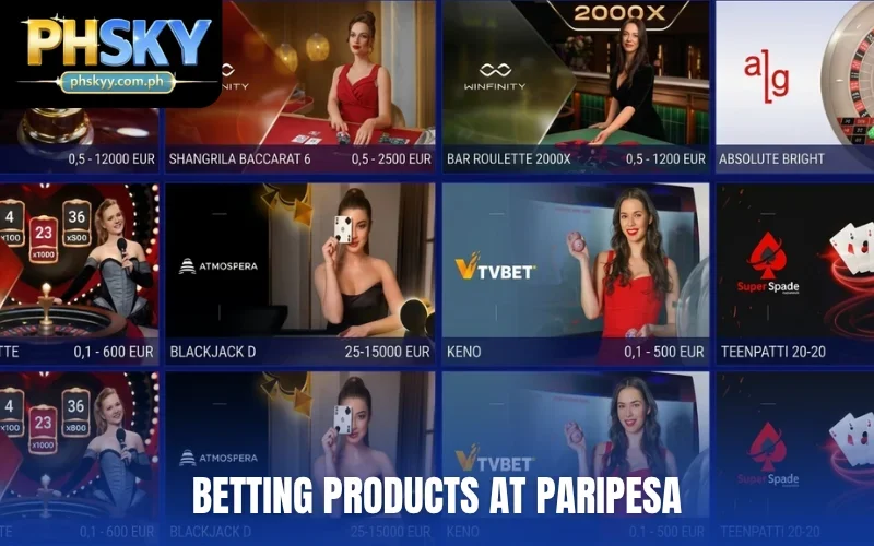 Betting Products at Paripesa