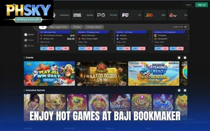 Enjoy hot games at Baji bookmaker