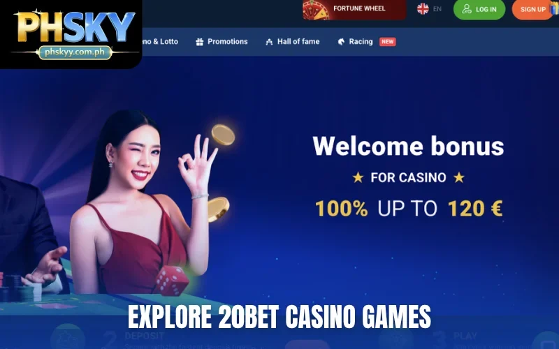 Explore 20Bet Casino games