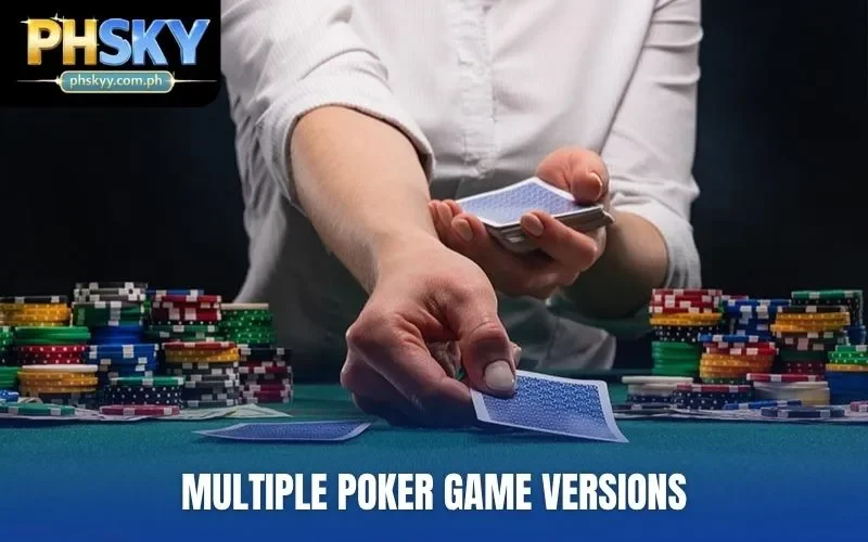 Multiple Poker game versions