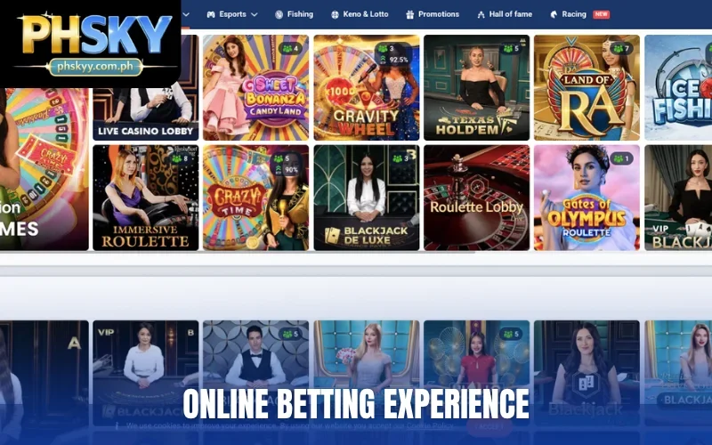 Online betting experience