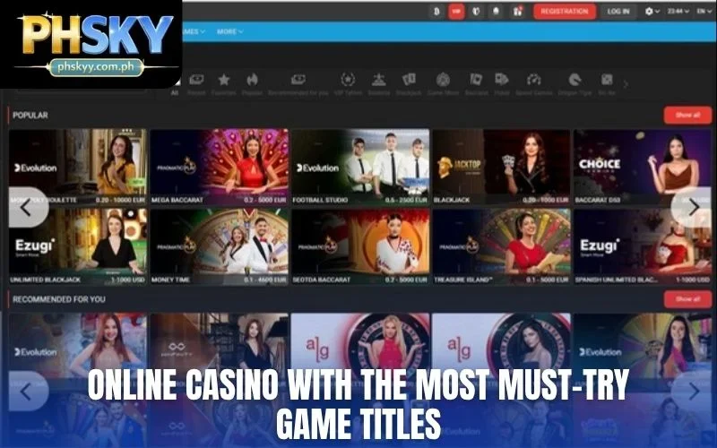 Online casino with the most must-try game titles