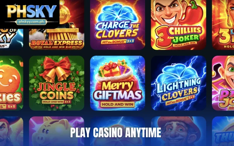 Play casino anytime